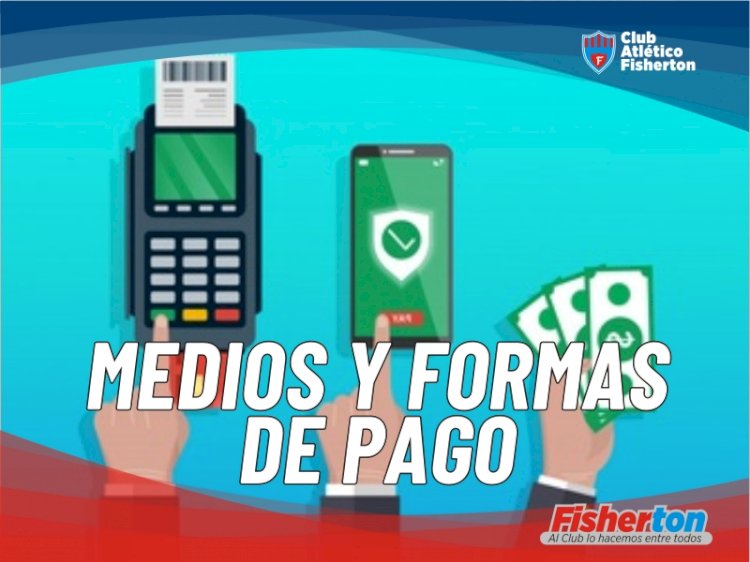 Medios y formas de pago