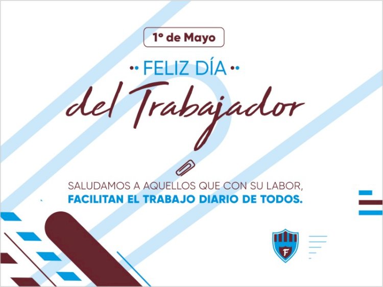1 de mayo Dia del Trabajador